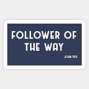 Follower of The Way Christian Jesus Shirt John 14:6 Sticker